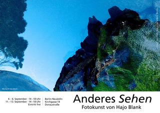 ANDERES  SEHEN / Ausstellung Hajo Blank / Berlin, 2021