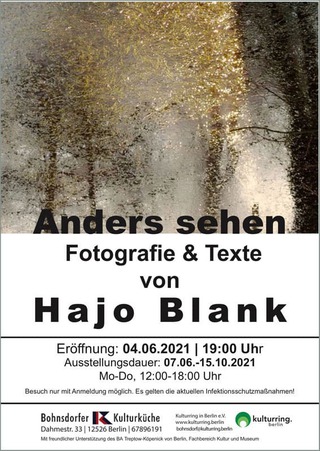 Anders sehen / Fotokunst und Texte / 2021